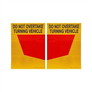 Do Not Overtake Turning Vehicle Rear Marker Plate Cat 34 Class 400 Reflective Sticker