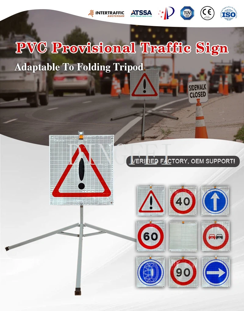 Provisional Traffic Sign Provisional Traffic Sign