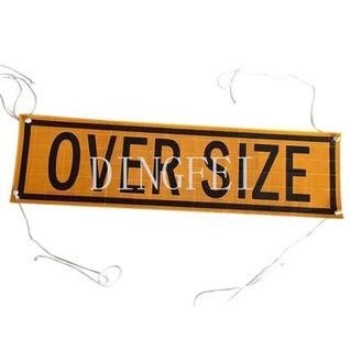 Reflective Over Size Banner For Truck